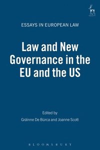 bokomslag Law and New Governance in the EU and the US
