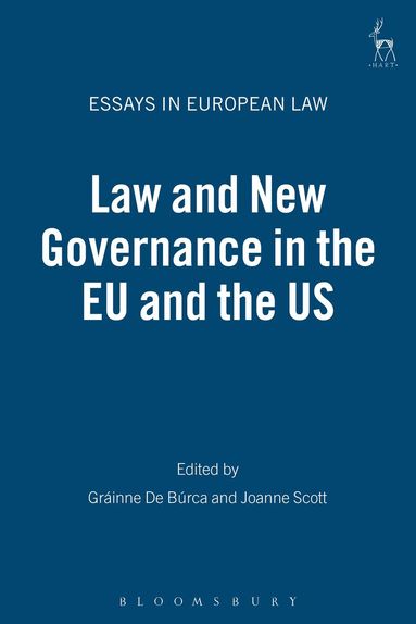 de Burca, De Burca, Gráinne de Búrca, Joanne Scott - Law and New Governance in the EU and the US, Häftad