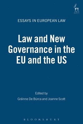 bokomslag Law and New Governance in the EU and the US