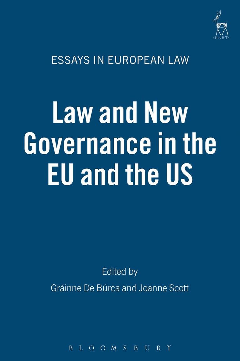 de Burca, De Burca, Gráinne de Búrca, Joanne Scott, Grainne de Burca, Grainne De Burca - Law and New Governance in the EU and the US, Häftad