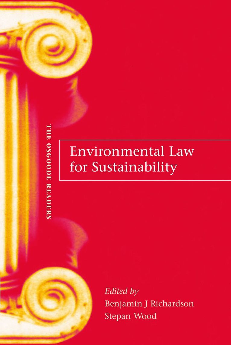 Benjamin J Richardson, Stepan Wood, Benjamin J. Richardson - Environmental Law for Sustainability, Häftad