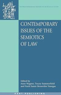 bokomslag Contemporary Issues of the Semiotics of Law