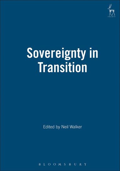 Neil Walker - Sovereignty in Transition, Häftad