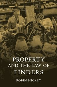 bokomslag Property and the Law of Finders