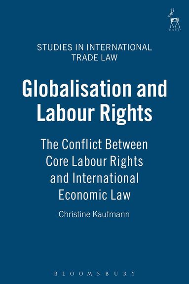 bokomslag Globalisation and Labour Rights