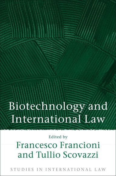 bokomslag Biotechnology and International Law