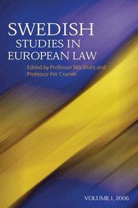 bokomslag Swedish Studies in European Law - Volume 1