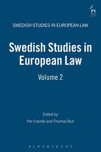 bokomslag Swedish Studies in European Law: Volume 2, 2007