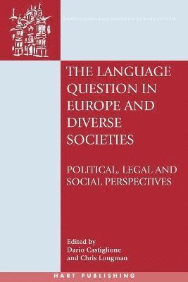 The Language Question in Europe and Diverse Societies 1