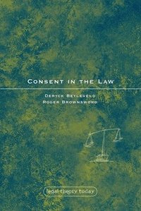 bokomslag Consent in the Law