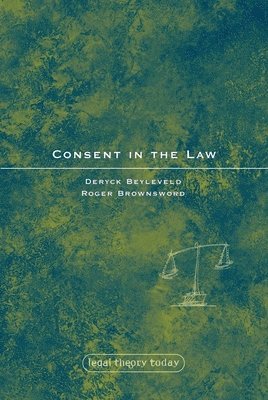 Consent in the Law 1