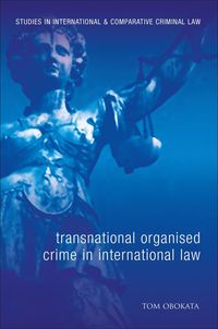 bokomslag Transnational Organised Crime in International Law