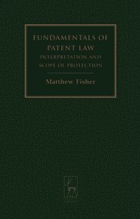 bokomslag Fundamentals of Patent Law