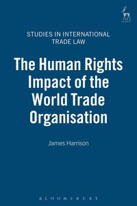 bokomslag Human Rights Impact of the World Trade Organisation