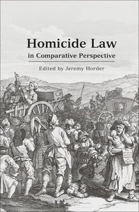 bokomslag Homicide Law in Comparative Perspective