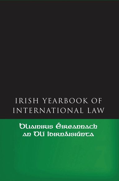 Jean Allain, Siobhán Mullally - Irish Yearbook of International Law, Volume 1  2006, Inbunden