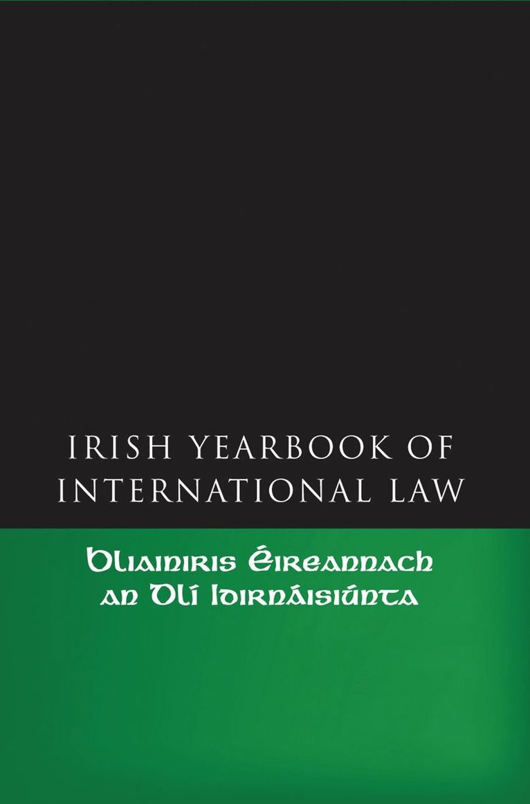 Jean Allain, Siobhán Mullally, Professor Jean Allain, Ireland) Mullally, Siobhan (University of Galway - Irish Yearbook of International Law, Volume 1  2006, Inbunden