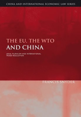 bokomslag EU, the WTO and China