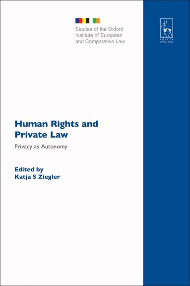 Katja S Ziegler - Human Rights and Private Law, Inbunden
