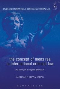 bokomslag The Concept of Mens Rea in International Criminal Law