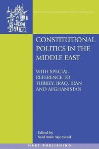 bokomslag Constitutional Politics in the Middle East