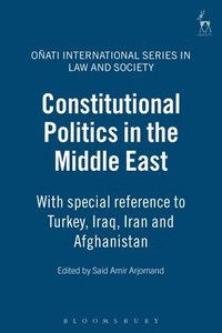bokomslag Constitutional Politics in the Middle East