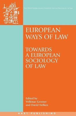 Volkmar Gessner, David Nelken, UK) Nelken, David (King's College London - European Ways of Law, Inbunden