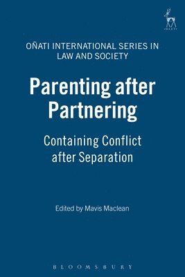 Mavis Maclean, UK) Maclean, Mavis (University of Oxford, Mavis MacLean - Parenting after Partnering, Inbunden