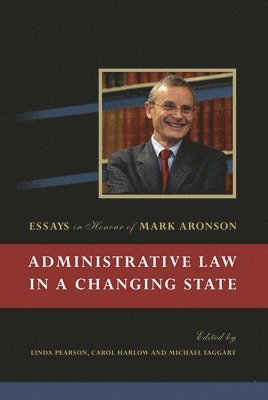 Administrative Law in a Changing State 1