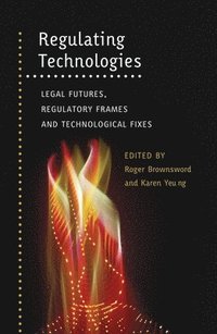 bokomslag Regulating Technologies
