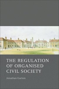 bokomslag The Regulation of Organised Civil Society