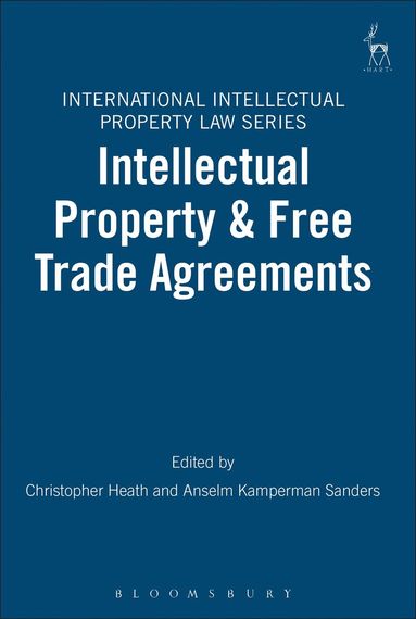bokomslag Intellectual Property & Free Trade Agreements