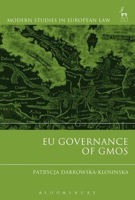 EU Governance of GMOs 1