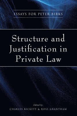 bokomslag Structure and Justification in Private Law