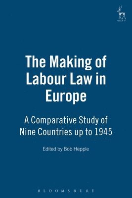 The Making of Labour Law in Europe 1