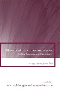 bokomslag 50 Years of the European Treaties