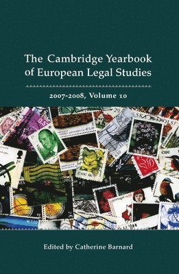 bokomslag Cambridge Yearbook of European Legal Studies, Vol 10, 2007-2008