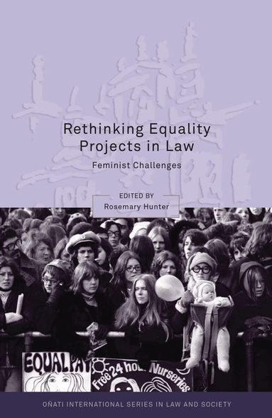 Rosemary Hunter - Rethinking Equality Projects in Law, Häftad