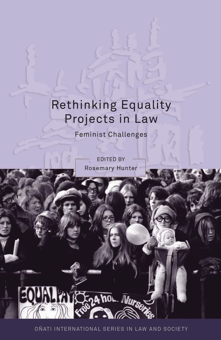 Rosemary Hunter, Maria Drakopoulou - Rethinking Equality Projects in Law, Inbunden