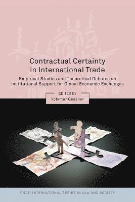 Contractual Certainty in International Trade 1