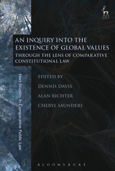 Dennis Davis, Alan Richter, Cheryl Saunders - Inquiry into the Existence of Global Values, Inbunden