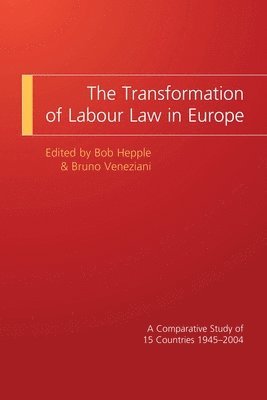 The Transformation of Labour Law in Europe 1
