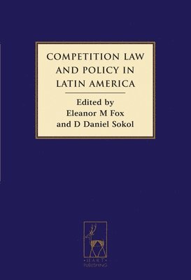 bokomslag Competition Law and Policy in Latin America