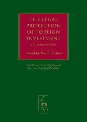 bokomslag The Legal Protection of Foreign Investment