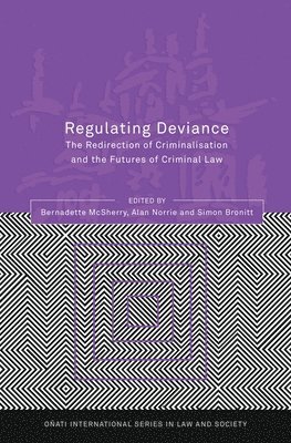 Regulating Deviance 1
