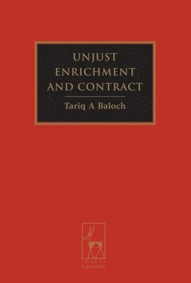 bokomslag Unjust Enrichment and Contract