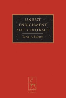 bokomslag Unjust Enrichment and Contract