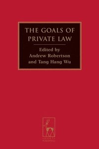 bokomslag The Goals of Private Law