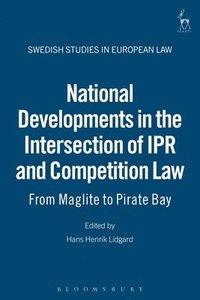 bokomslag National Developments in the Intersection of IPR and Competition Law