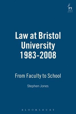 Law at Bristol University 1983-2008 1